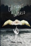 Book cover for Without a World