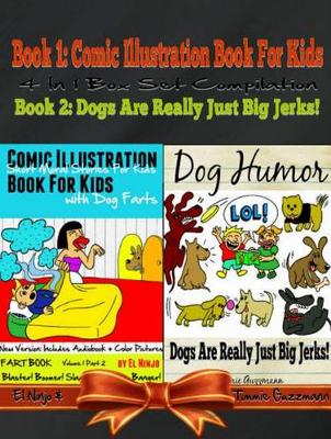 Book cover for Comic Illustration Book for Kids with Dog Farts: Short Moral Stories for Kids with Dog Farts + Dog Humor Books: 2 in 1 Kid Fart Book Box Set: Fart Book