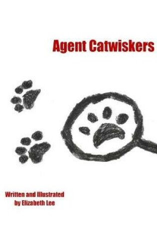 Cover of Agent Catwiskers