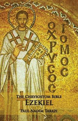 Book cover for The Chrysostom Bible - Ezekiel