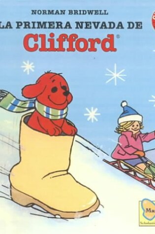 Cover of La Primera Nevada de Clifford