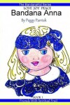 Book cover for Bandana Anna Book One