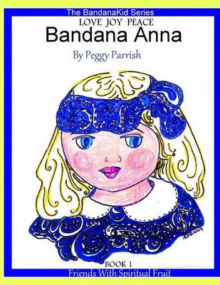 Book cover for Bandana Anna Book One