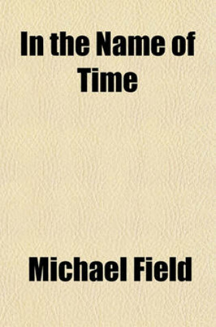 Cover of In the Name of Time