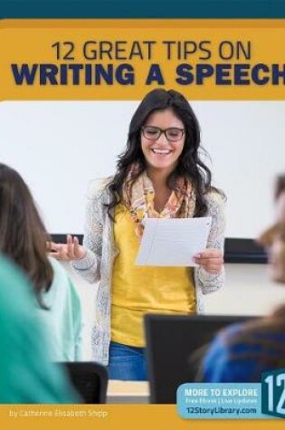 Cover of 12 Great Tips on Writing a Speech