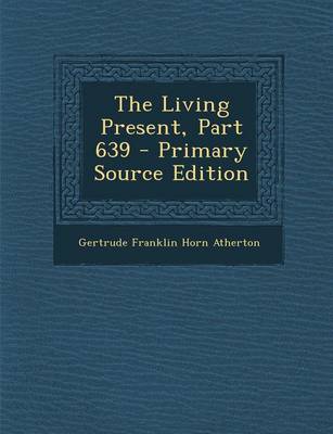 Book cover for The Living Present, Part 639
