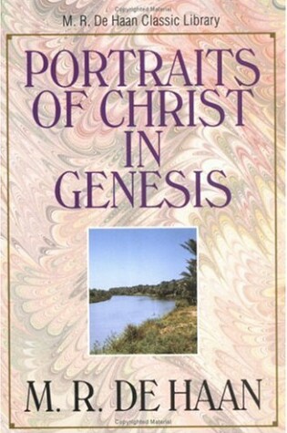 Cover of Portraits of Christ in Genesis