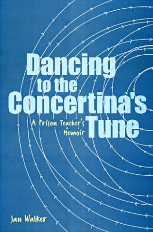Cover of Dancing to the Concertina's Tune
