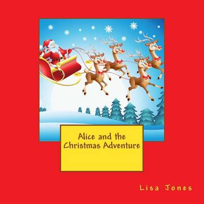 Book cover for Alice and the Christmas Adventure