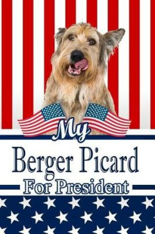 Cover of My Berger Picard for President