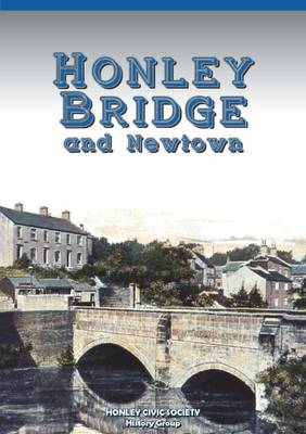 Book cover for Honley Bridge and Newtown