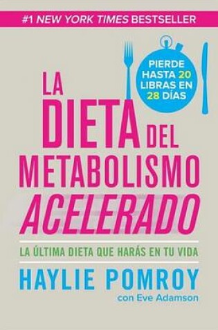 Cover of La Dieta de Metabolismo Acelerado