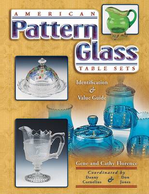 Book cover for American Pattern Glass Table Sets