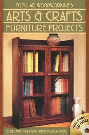 Cover of Popular Woodworking's Arts & Crafts Furniture