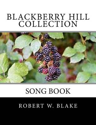 Cover of Blackberry Hill Collection