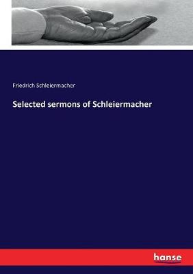 Book cover for Selected sermons of Schleiermacher