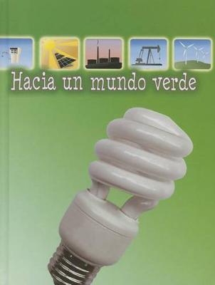 Book cover for Hacia Un Mundo Verde