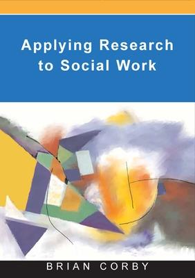 Book cover for Applying Research in Social Work Practice