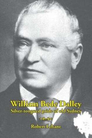 Cover of William Bede Dalley