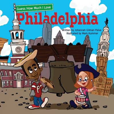 Book cover for Guess How Much I Love Philadelphia