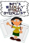 Book cover for Boy's Weekly Chores Checklist