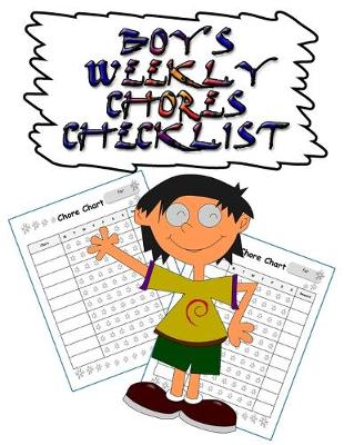 Book cover for Boy's Weekly Chores Checklist