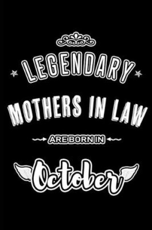 Cover of Legendary Mothers in Law are born in October