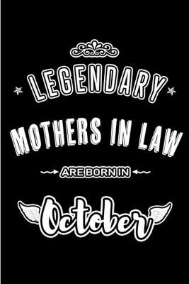 Book cover for Legendary Mothers in Law are born in October