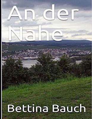 Book cover for An der Nahe
