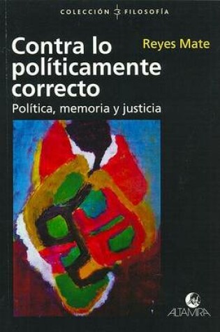 Cover of Contra Lo Politicamente Correcto