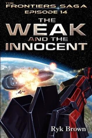 Cover of Ep.#14 - "The Weak and the Innocent"