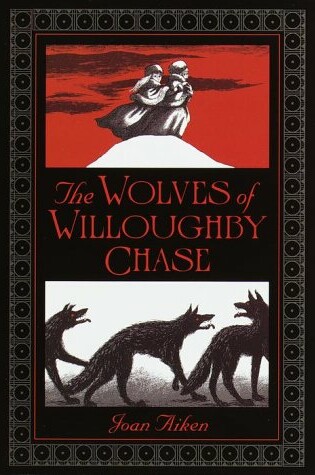 Cover of The Wolves of Willoughby Chase