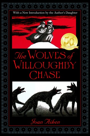 Cover of The Wolves of Willoughby Chase