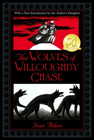 Book cover for The Wolves of Willoughby Chase