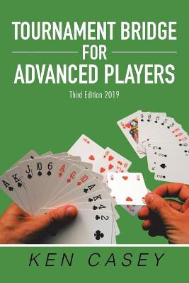 Book cover for Tournament Bridge for Advanced Players