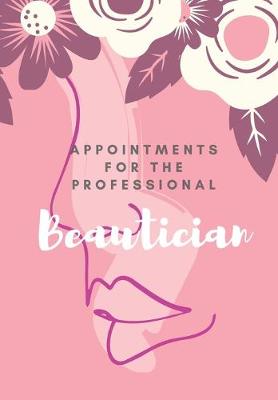 Book cover for Appointments for the Professional Beautician