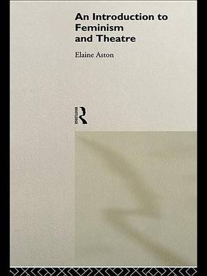 Book cover for An Introduction to Feminism and Theatre