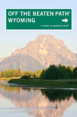 Cover of Wyoming Off the Beaten Path (R)