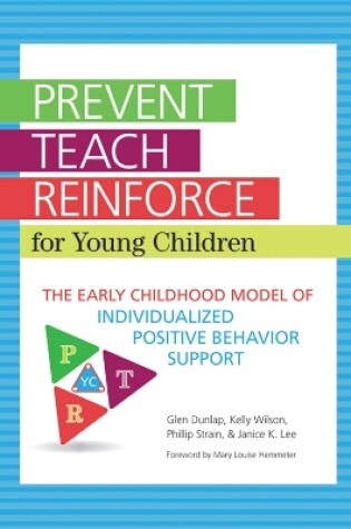 Cover of Prevent-Teach-Reinforce for Young Children