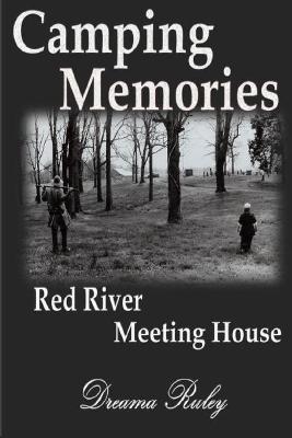 Book cover for Camping Memories Red River Meeting House