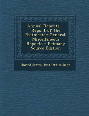 Cover of Annual Reports ... Report of the Postmaster-General