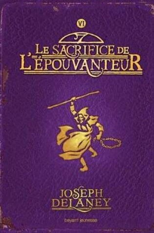 Cover of L'Epouvanteur, Tome 6