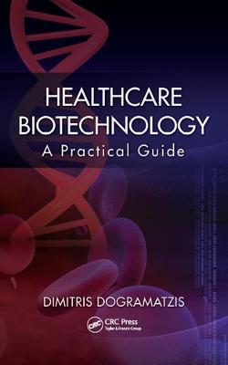 Book cover for Healthcare Biotechnology