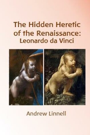 Cover of The Hidden Heretic of the Renaissance