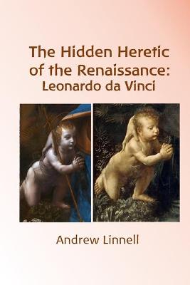 Book cover for The Hidden Heretic of the Renaissance