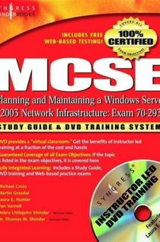 Cover of MCSE Planning and Maintaining a Microsoft Windows Server 2003 Network Infrastructure (Exam 70-293)