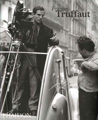 Book cover for Truffaut At Work