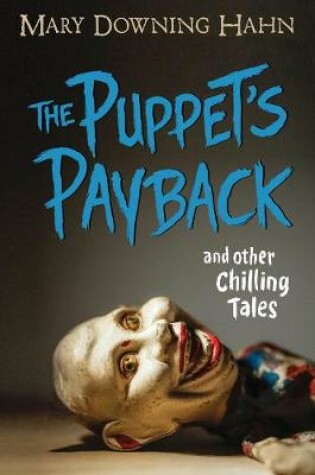 Cover of Puppet's Payback and Other Chilling Tales