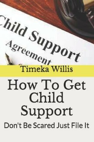 Cover of How To Get Child Support