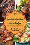 Book cover for Diabetic Cookbook On a Budget